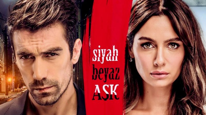 Serie Turca Siyah Beyaz Aşk (SBA)