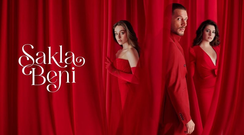 Serie turca Sakla Beni trama e cast