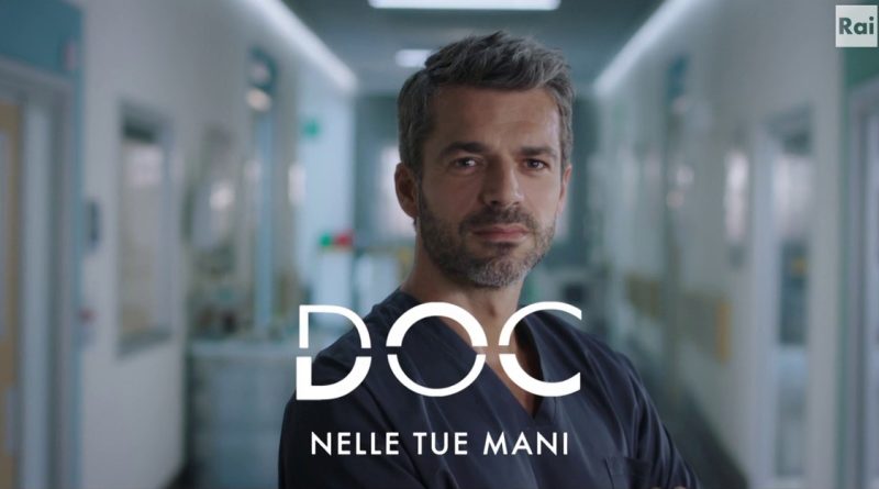 Fiction Doc 3 nelle tue mani con Luca Argentero trama cast