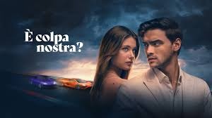 è colpa nostra?
